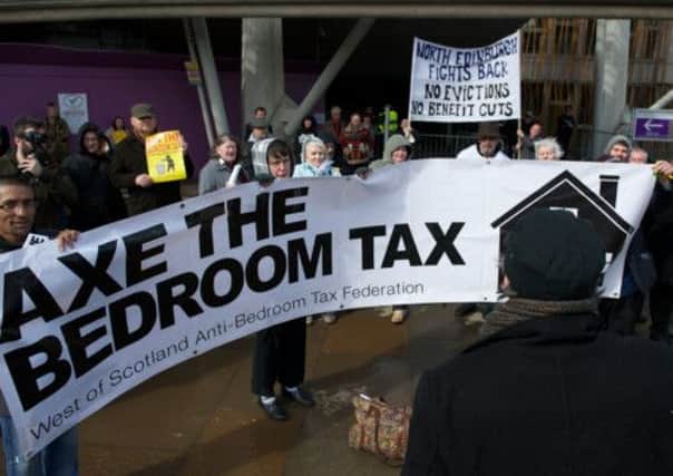 The so-called 'bedroom tax' has sparked numerous protests. Picture: Joey Kelly/TSPL