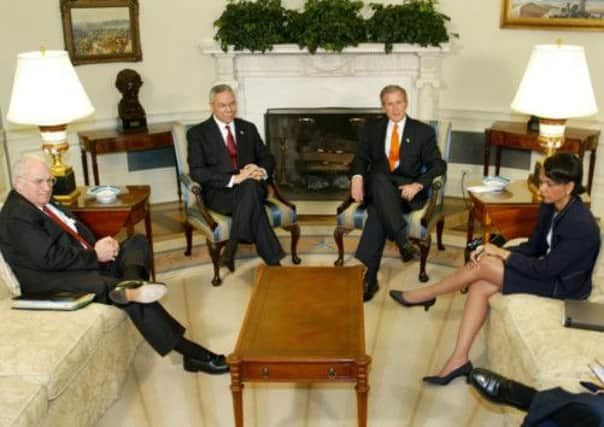 Many  mistakenly  drew comfort from the experienced foreign policy hands such as Dick Cheney, Colin Powell and Condoleezza Rice that surrounded George W Bush
Picture: Getty