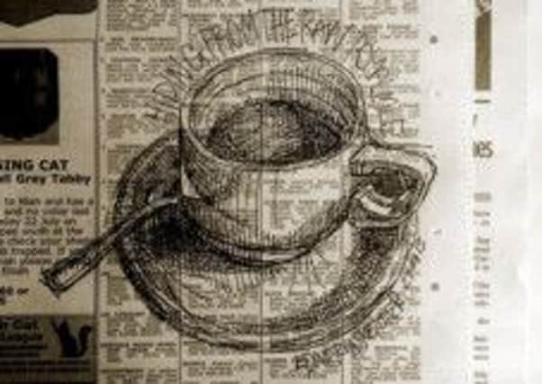 EdinburghSketcher draws inspiration from a coffee cup on today's newspaper.