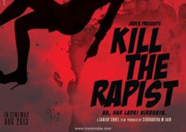 The poster for the new Bollywood film, 'Kill the Rapist'. Picture: Contributed