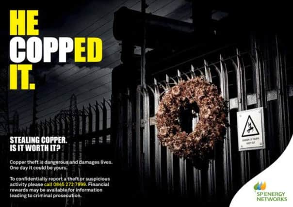 One of the advertisements aimed at curbing the theft of metal. Picture: Contributed