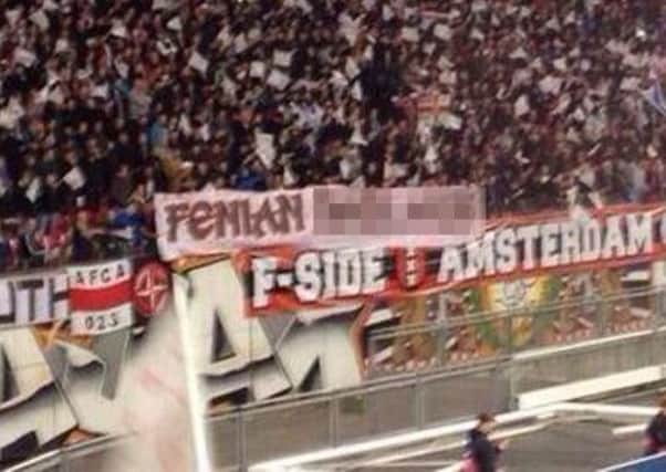 This banner was displayed by Ajax fans during the match at the Amsterdam ArenA. Picture: Contributed