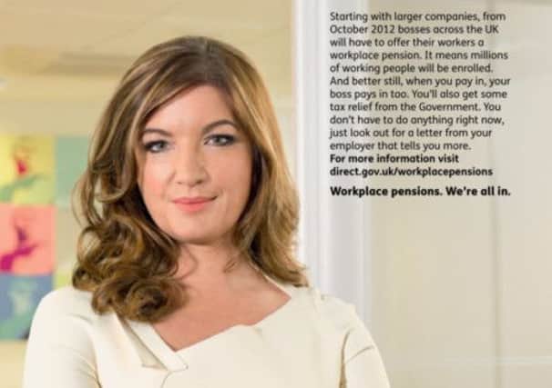 'Auto-enrolment' in workplace pensions was promoted by businesswoman Karren Brady. Picture: Contributed