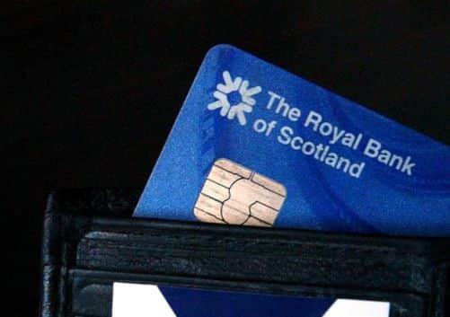 RBS Group customers were unable to use their cards after an IT glitch. Picture: PA