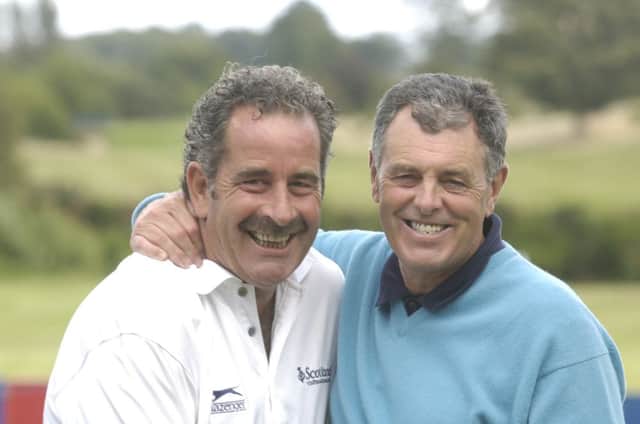 Sam Torrance, left, has been tipped for a backroom role by Bernard Gallagher. Picture: Phil Wilkinson