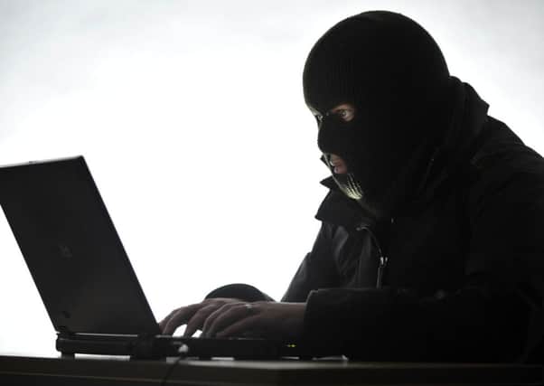 Cyber crime poses a real threat to Scottish businesses warns a new BBC programme. Picture: TSPL