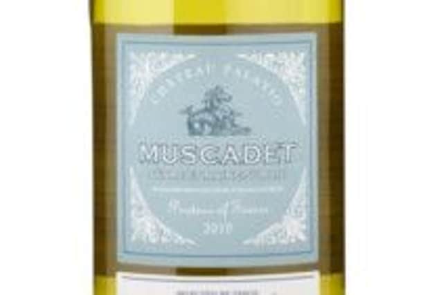 Finest* Chateau Palatio Muscadet Sevre et Maine Sur Lie, one of Brian's picks. Picture: Contributed