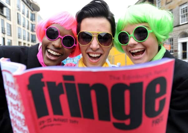 The Fringe first began in 1947 when eight theatre groups arrived uninvited to perform at the maiden Edinburgh International Festival. Picture: TSPL