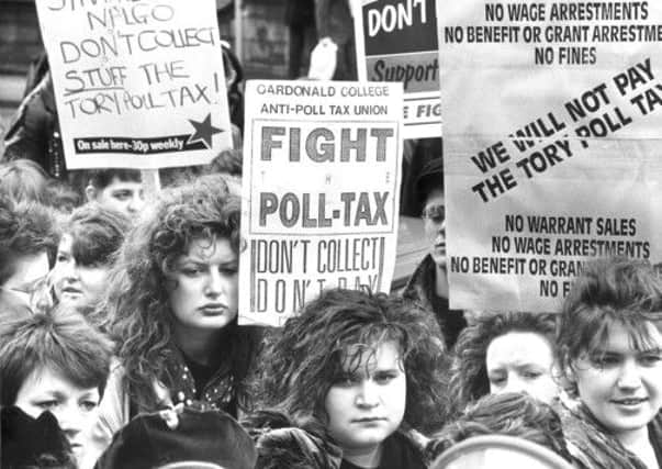 People protest against the poll tax in the late 1980s. Picture: TSPL