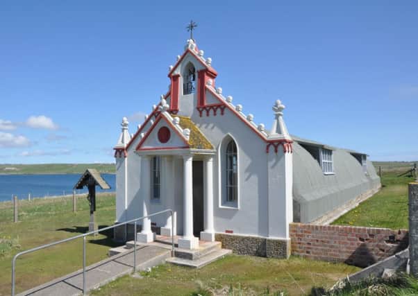 The Italian Chapel in Orkney. Picture: Contributed