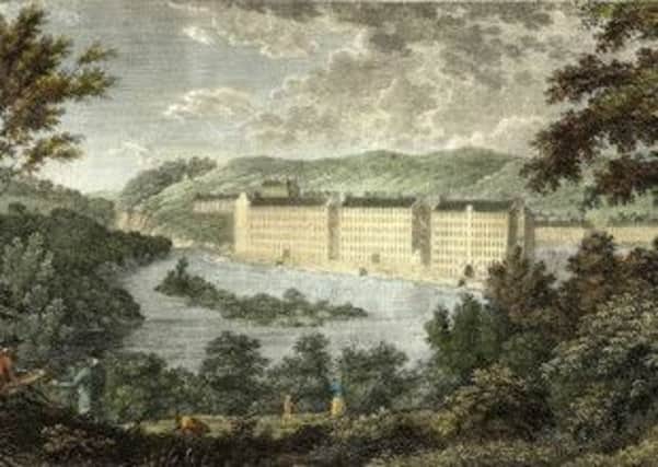 New Lanark, founded in 1786 on a mixture of Scottish entrepreneurship and English inventiveness. Picture: Contributed