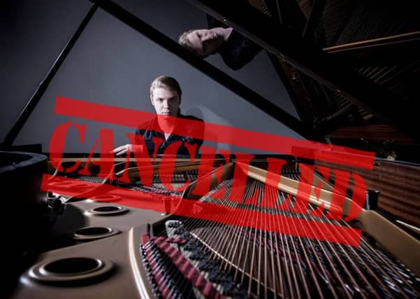 Concerts featuring Denis Kozhukhin (pictured) and Nicolas Hodges were cancelled. Picture: Contributed