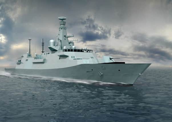 The issue of where the new Type 26 frigates are to be built dominated Scottish questions in the Commons. Picture: Contributed