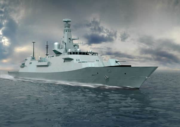 Type 26 frigates will be built on the Clyde, Michael Fallon has confirmed. Picture: Contributed