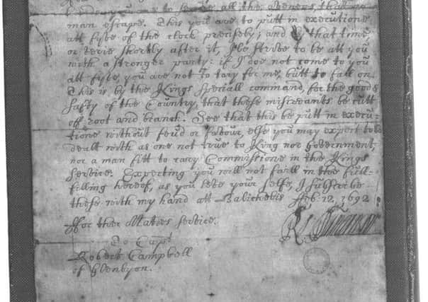 Order for the massacre from Major Robert Duncanson to Captain Robert Campbell of Glenlyon. Picture: Contributed