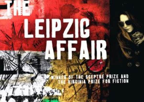 The Leipzig Affair by Fiona Rintoul. Picture: Contributed