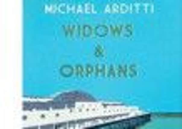 Widows and Orphans by Michael Arditti. Picture: Contributed