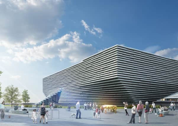 The V&A museum in Dundee will benefit from a further 500,000 pounds in funding. Picture: Contributed