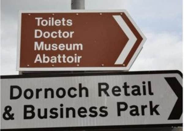 The bizarre sign was spotted in Dornoch, north of Inverness. Picture: Twitter