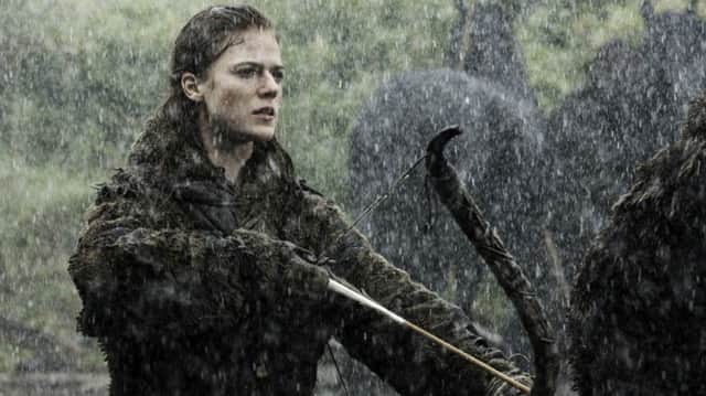 Rose Leslie in Game of Thrones, which was lost to Northern Ireland