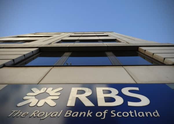 RBS suffered a technical glitch earlier this week that saw hundreds of thousands of payments go 'missing'. Picture: Getty