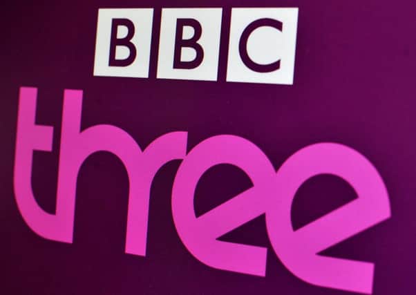BBC3 will be taken off-air and made an online-only channel in a bid to cut the corporation's costs. Picture: PA