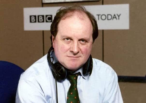 Jim Naughtie has admitted there's a strong chance of tears when he finally leaves the Today programme. Picture: PA