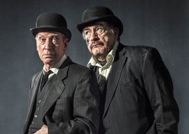 Bill Paterson and Brian Cox star in Waiting for Godot at the Royal Lyceum Theatre