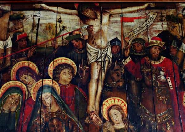 A crucifixion painting from the late 1400s in church at Fowlis Easter, near Dundee  one of the few of this kind to survive the Reformation, when Christian art across Scotland was largely destroyed