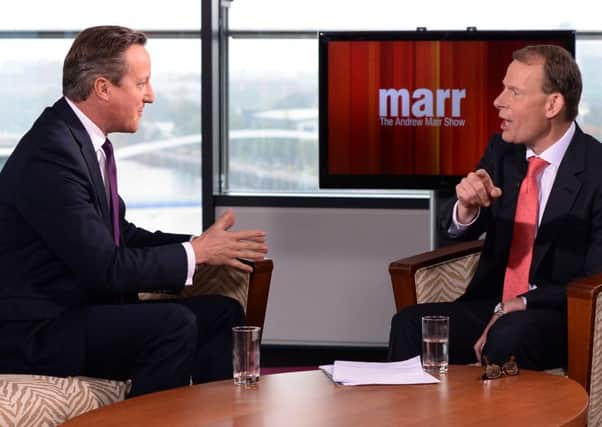 Prime Minister David Cameron is interviewed by Andrew Marr (R) on his BBC1 current affairs programme. Picture: Getty