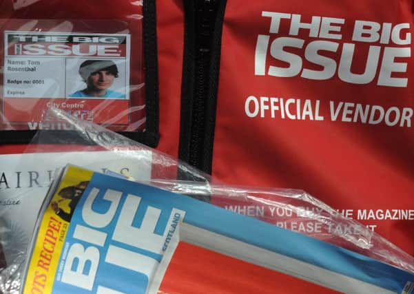 Well-known examples of social enterprise include The Big Issue, The Wise Group, Social Bite, Divine Chocolate and the Homeless World Cup. 
Picture: Neil Hanna