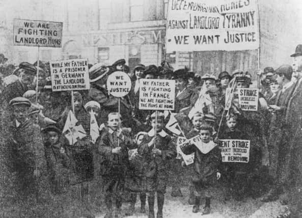 Women were at the very core of the 1915 Glasgow Rent Strike.