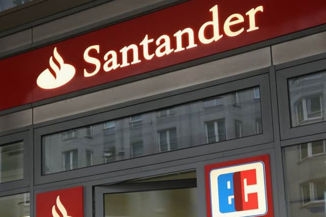 Santander UK will be affected by the new rules. Picture: Getty