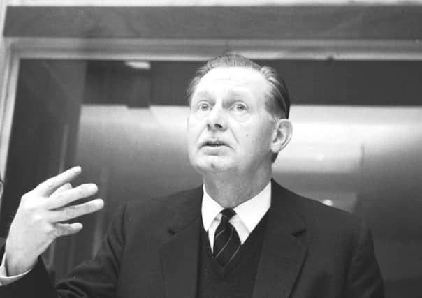 Willie Ross, as secretary of state for Scotland, helped create the Highlands and Islands Development Board. Picture: Gordon Rule