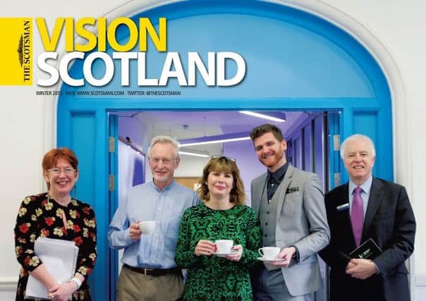 The latest issue of Vision Scotland.