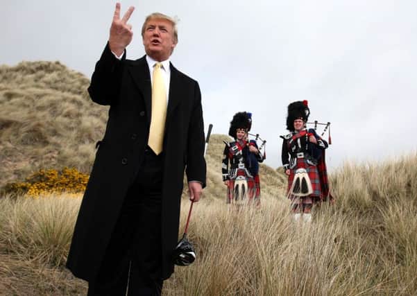 Donald Trump fights them on the beaches at the Menie Estate. Photograph: Allan Milligan/PA