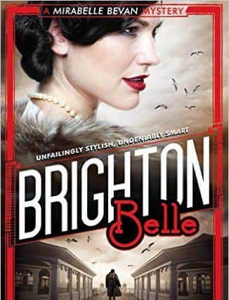 Brighton Belle, the first in the Mirabelle Bevan Mysteries series by Scots author Sara Sheridan. Picture: Contributed