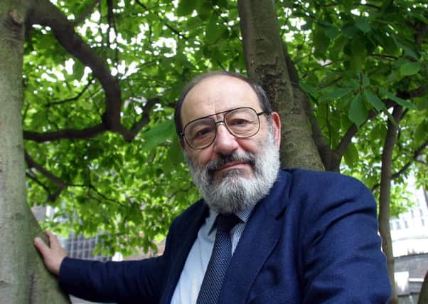 Italian novelist Umberto Eco, whose The Name Of The Rose sold 30 million. Picture: Graham Jepson