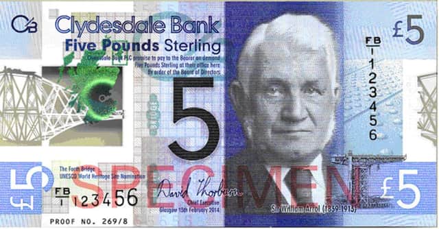 Banks say that polymer notes are proven to be more durable than existing currency, with research finding that they stay cleaner for longer, are more difficult to counterfeit and are at least 2.5 times longer-lasting. Image: Clydesdale Bank