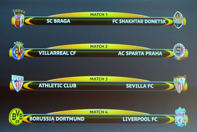 The results of the quarter-final draw for the UEFA Europa League. Picture: AFP/Getty