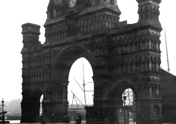 The late victorian Royal Arch in Dundee. Photo: London Stereoscopic Company/Hulton Archive/Getty Images)