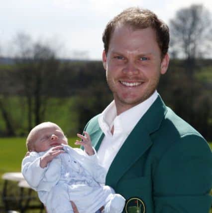 New Masters champion Danny Willett aims to enjoy spending time with his son, Zachariah, before getting back to business. Picture: PA
