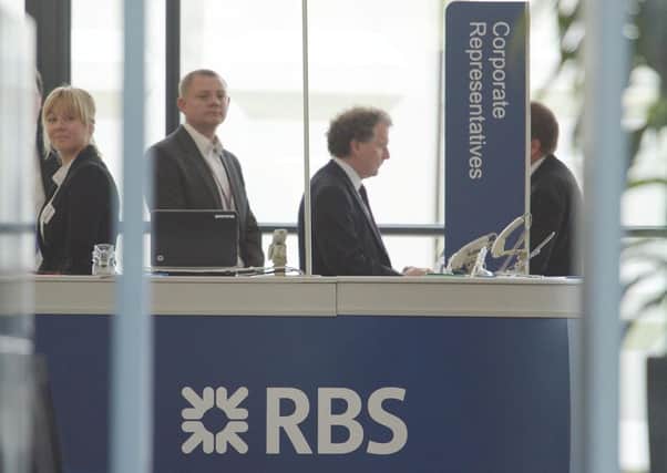 Shareholders will gather in Edinburgh next week for the RBS annual meeting. Picture: Phil Wilkinson