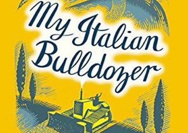 Alexander McCall Smith - My Italian Bulldozer