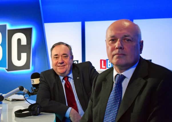 Alex Salmond and Iain Duncan Smith on LBC. Picture: Contributed