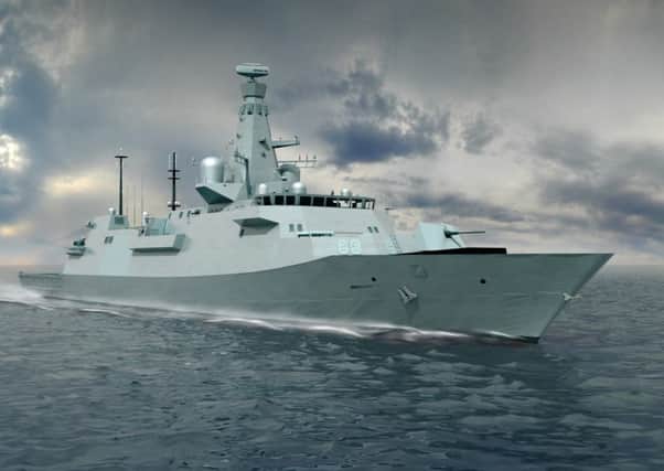 New type-26 Frigate , which is supposed to be built on the Clyde. Picture: Contributed