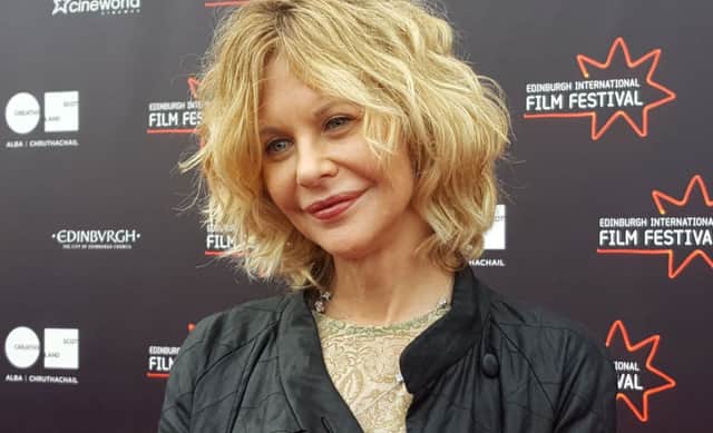 Meg Ryan came to Edinburgh for Ithaca, her directorial debut. Picture: PA