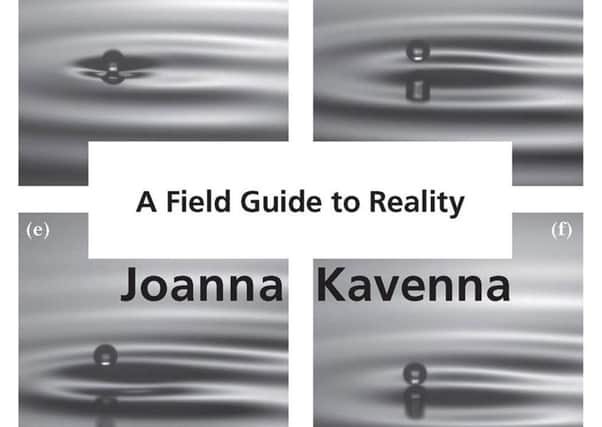 A Field Guide To Reality