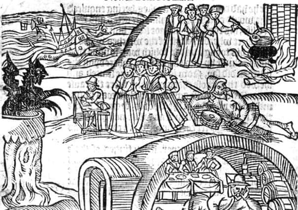 Image from pamphlet published in 1591 after the North Berwick Witch trials which were launched following claims of attempt on life of James VI and his wife, Anne of Denmark. Picture: Wiki Commons
