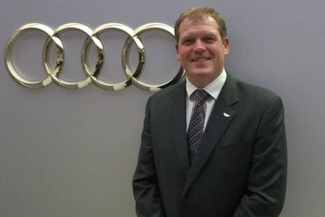 Steve Dean, of Lookers Audi, says the businesss workforce in Scotland has grown from 400 to 500. Picture: contributed